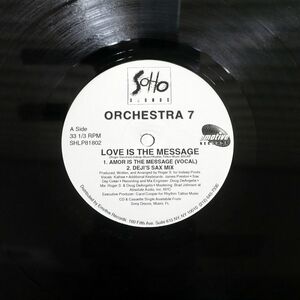 ORCHESTRA 7/LOVE IS THE MESSAGE/SOHO SOUNDS SHLP81802 12