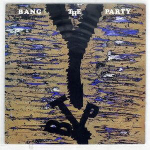 BANG THE PARTY/BACK TO PRISON/WARRIORS DANCE WAFLP4 LP