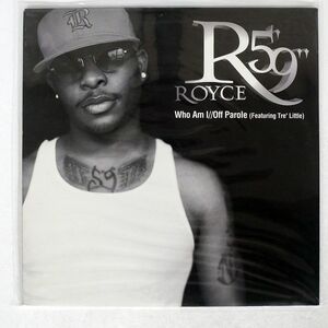 ROYCE DA 5’9"/WHO AM I OFF PAROLE/KOCH KOCSI8663 12