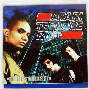 ATARI TEENAGE RIOT/DELETE YOURSELF/DIGITAL HARDCORE (DHR) DHRLP1 LP