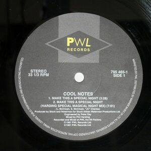 THE COOL NOTES/MAKE THIS A SPECIAL NIGHT/PWL 7954651 12