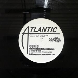 CUPID/TIME FOR A CHAGE - ALBUM SAMPLER/ATLANTIC CP561006 12