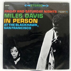 米 MILES DAVIS/IN PERSON FRIDAY AND SATURDAY NIGHTS AT THE BLACKHAWK, SAN FRANCISCO/COLUMBIA C2S820 LP