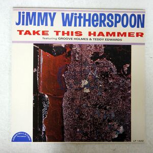 JIMMY WITHERSPOON/TAKE THIS HAMMER/CONSTELLATION FSR580 LP