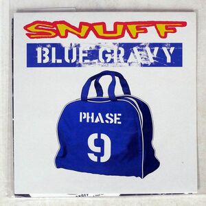 SNUFF/BLUE GRAVY: PHASE 9/10 PAST 12 121001V 10