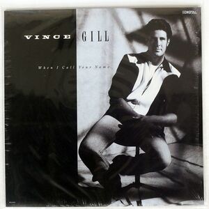 VINCE GILL/WHEN I CALL YOUR NAME/MCA MCA42321 LP