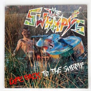 THE SWAMPY’S/COME BACK TO THE SWAMP/KIX 4UKIX3354 LP