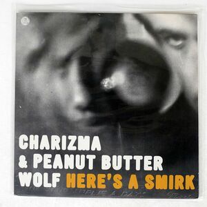 CHARIZMA & PEANUT BUTTER WOLF/HERE’S A SMIRK/STONES THROW STH2078 12