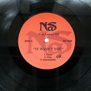 NAS/IT WASNT YOU/NOT ON LABEL SD1022 12