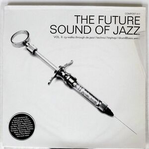 VA/THE FUTURE SOUND OF JAZZ (VOL. II: CY-WALKS.THROUGH.DE.JAZZ TECHNO TRIPHOP DRUM@BASS.WWW.)/COMPOST COMPOST017 12