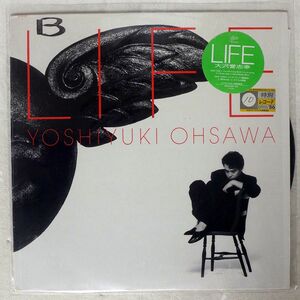 YOSHIYUKI OHSAWA/ライフ/EPIC 203H237 LP