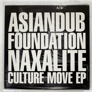 ASIAN DUB FOUNDATION/NAXALITE CULTURE MOVE EP/FFRR FX348 12