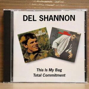 DEL SHANNON/THIS IS MY BAG TOTAL COMMITMENT/BEAT GOES ON BGOCD307 CD □