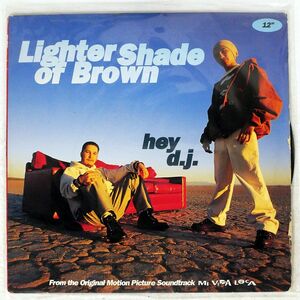 LIGHTER SHADE OF BROWN/HEY DJ!/MERCURY 8583591 12