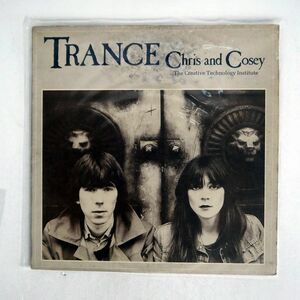 CHRIS & COSEY/TRANCE/ROUGH TRADE ROUGH44 LP