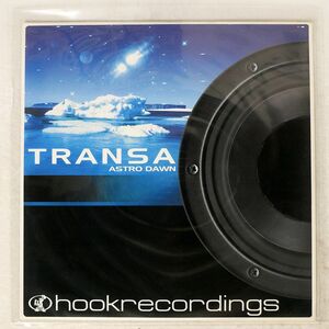 TRANSA/ASTRO DAWN/HOOK RECORDINGS HK049 12