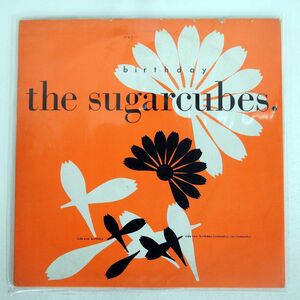 SUGARCUBES/BIRTHDAY/ONE LITTLE INDIAN 12TP7 12