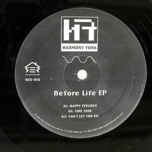 HARMONY FUNK/BEFORE LIFE/REAL ESTATE RER010 12