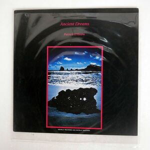 PATRICK O’HEARN/ANCIENT DREAMS/PRIVATE MUSIC PMP28001 LP