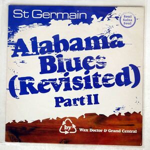 ST GERMAIN/ALABAMA BLUES (REVISITED) PART I/F COMMUNICATIONS F050 12