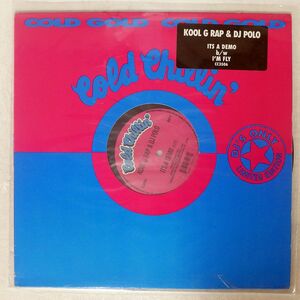 KOOL G RAP & DJ POLO/IT’S A DEMO I’M FLY/COLD CHILLIN’ CC3506 12