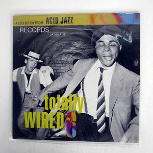 VARIOUS/TOTALLY WIRED 6/ACID JAZZ JAZIDLP36 LP
