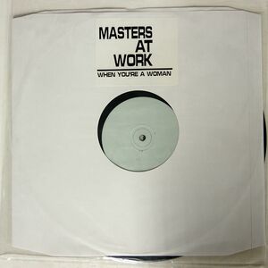 MASTERS AT WORK FT LISA FISHER/WHEN YOU ARE A WOMAN/NOT ONLABELNO 12