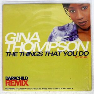 GINA THOMPSON/THINGS THAT YOU DO (DARKCHILD REMIX)/MERCURY 3145787131 12