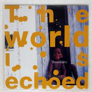 FREE TEMPO/THE WORLD IS ECHOED EP2/FORESTNAUTS FNR008 12