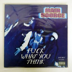 MAIN SOURCE/FUCK WHAT YOU THINK/WILD PITCH WPL2012 LP