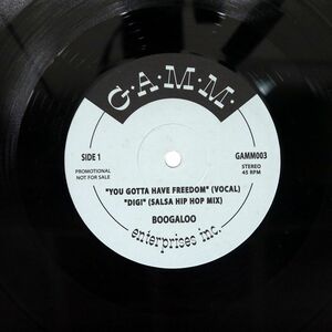 BOOGALOO/YOU GOTTA HAVE FREEDOM/GAMM GAMM003 12