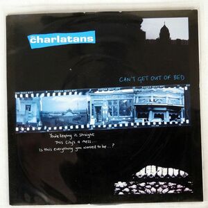 CHARLATANS/CAN’T GET OUT OF BED/BEGGARS BANQUET BBQ27 7 □