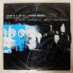 JOHN B/UP ALL NIGHT TAKE CONTROL/METALHEADZ METH041 12