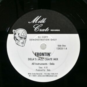 PHARRELL WILLIAMS/FRONTIN’ (DELA’S JAZZ CRATE MIX)/MILK CRATE 12X331 12