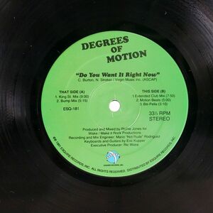 DEGREES OF MOTION/DO YOU WANT IT RIGHT NOW/ESQUIRE ESQ180 12