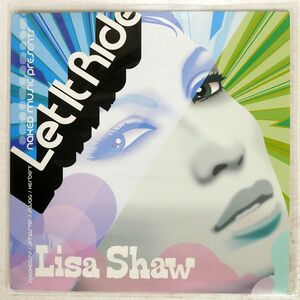 LISA SHAW/LET IT RIDE (REMIXES)/NAKED MUSIC NMS029NMN1029 12