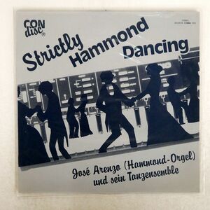 JOSE ARENZ/STRICTLY HAMMOND DANCING/CONDISC C7642010011 LP