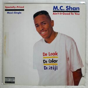 MC SHAN/AIN’T IT GOOD TO YOU/COLD CHILLIN’ 021726 12