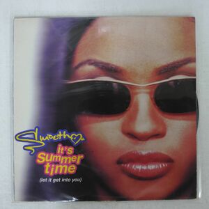 SMOOTH/IT’S SUMMERTIME/JIVE JIVET383 12