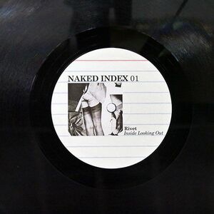 RIVET/INSIDE LOOKING OUT/NAKED INDEX NI01 12