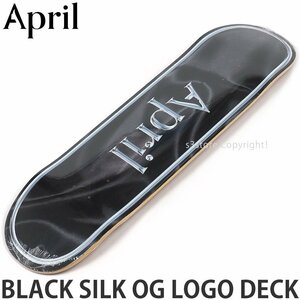 1円～ APRIL BLACK SILK OG LOGO DECK 8.25 x 31.92 エイプリル デッキ スケートボード スケボー ストリート SKATEBOARD [同梱不可]