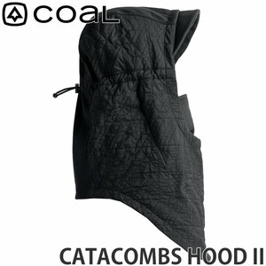 1円～ 23-24 COAL CATACOMBS HOOD II OS コール ヘッドウェア スノーボード スノボー スキー 防寒 雪山 ユニセックス 2024 [同梱不可]