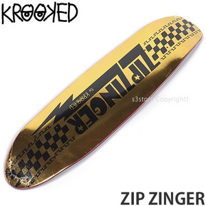 1円～ KROOKED ZIP ZINGER GOLD FOIL 7.75in クルキッド ジップ ジンガー デッキ スケートボード スケボー 板 [同梱不可]