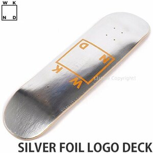 1円～ WKND SILVER FOIL LOGO DECK Orange 8.125 x 31.625 ウィークエンド デッキ スケートボード 板 ストリート [同梱不可]