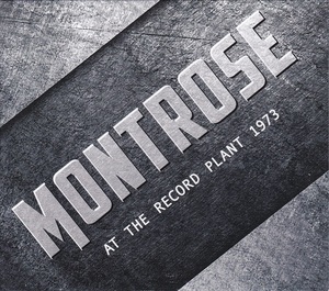 ■CD★モントローズ/At the Record Plant 1973★MONTROSE★輸入盤■