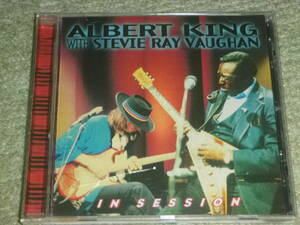 ALBERT KING WITH STEVIE RAY VAUGHAN / IN SESSION / アルバート・キング 、 アルバート・キング・スティーヴィー・レイ・ヴォーン
