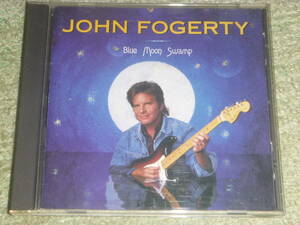  John Fogerty / Blue Moon Swamp / ジョン・フォガティ