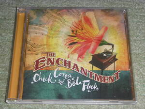 Chick Corea & Bela Fleck / The Enchantment / チック・コリア　ベラ・フレク