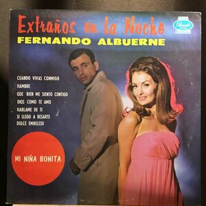 5点送料無料 LP★USオリジナル盤 深溝 FERNANDO ALBUERNE / Extranos en La Noche ラテン LP 3109