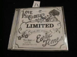 八CD!　LOVE PSYCHEDELICO ラブ・サイケデリコ／Early Time